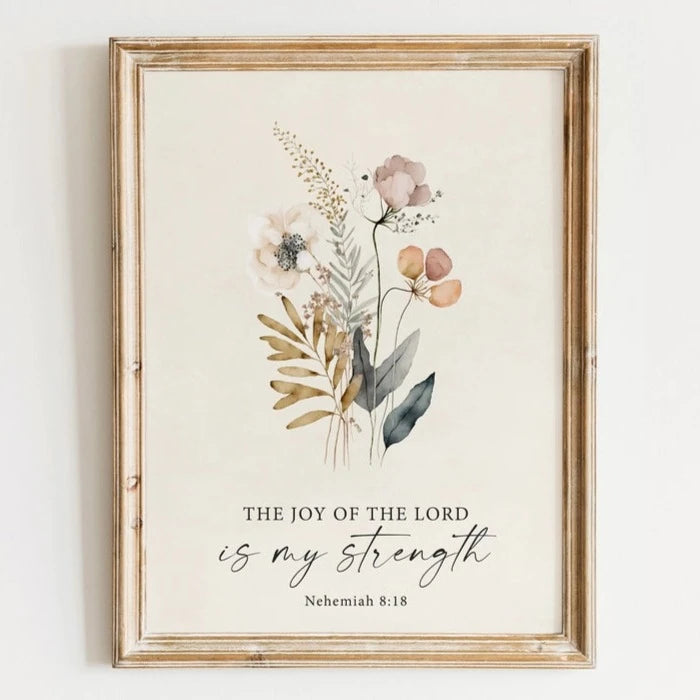 The Joy Of The Lord 5x7 Print